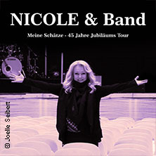 Nicole - Meine Schätze - 45 Jahre Jubiläumstour 25.09.2026 Christuskirche