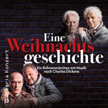 Dickens: Eine Weihnachtsgeschichte - Ein Bühnenmärchen mit Musik 18.12.2025 Musik- und Kongresshalle Lübeck