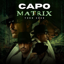 Capo - Matrix Tour 2026 01.04.2026 Turbinenhalle