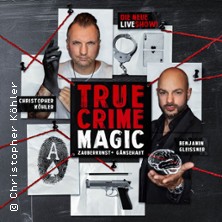 True Crime Magic - Illusion trifft auf harte Realität 07.03.2026 Forum Niederberg