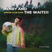 Henry And The Waiter - Winter Club Tour 06.11.2025 Zeche Carl