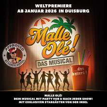 Malle Olé - das Musical, das ballert! 30.01.2026 Theater am Marientor