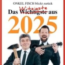 ONKeL fISCH - ONKeL fISCH blickt zurück - Der Jahresrückblick 27.12.2025 Stratmanns Theater im Europahaus