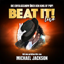 BEAT IT! – Die Erfolgsshow über den King of Pop! 13.03.2026 SWT-Arena