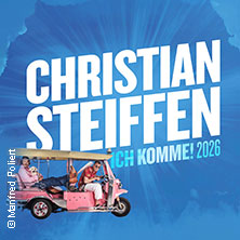 Christian Steiffen - Ich komme! Open Air 2026 14.08.2026 Museumshof Fulda/Kultur.findet.Stadt