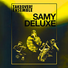 Samy Deluxe & Mikis Takeover! Ensemble 03.03.2026 Kölner Philharmonie