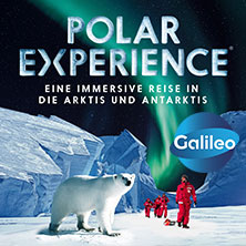 POLAR EXPERIENCE - Die immersive Ausstellung 02.08.2026 OBEX | Oberhausen Expo