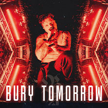 Bury Tomorrow 19.06.2026 F-Haus