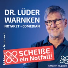 Dr. Lüder Warnken - Scheiße, ein Notfall 15.04.2026 Zeche Carl