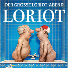 Loriot - Der große Loriot-Abend 20.02.2026 Westfalenhalle