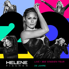 Helene Fischer - 360° Stadion Tour 2026 23.06.2026 VELTINS-Arena