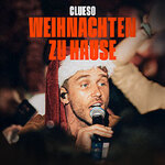 Clueso - Weihnachten zu Hause 2026