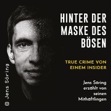 Hinter der Maske des Bösen - True Crime von einem Insider 17.05.2026 Casablanca Hotel