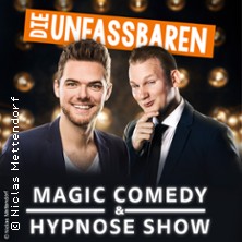 Die Unfassbaren - Magic Comedy & Hypnose 19.09.2026 Stadthalle Hilden