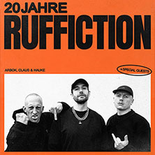 Ruffiction - 20 Jahre Ruffiction 13.12.2026 Zeche Bochum