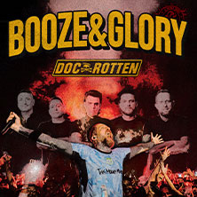 Booze & Glory - plus: Doc Rotten 18.10.2026 Turock